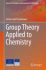 Image for Group Theory Applied to Chemistry