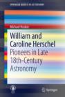 Image for William and Caroline Herschel : Pioneers in Late 18th-Century Astronomy