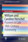 Image for William and Caroline Herschel: Pioneers in Late 18th-Century Astronomy