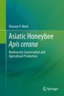 Image for Asiatic Honeybee Apis Cerana : Biodiversity Conservation and Agricultural Production