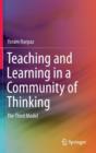 Image for Teaching and Learning in a Community of Thinking
