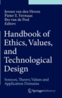 Image for Handbook of Ethics, Values, and Technological Design