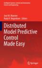 Image for Distributed model predictive control made easy