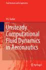 Image for Unsteady computational fluid dynamics in aeronautics