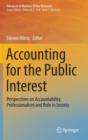 Image for Accounting for the public interest  : perspectives on accountability, professionalism and role in society