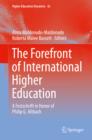 Image for The forefront of international higher education: a Festschrift in honor of Philip G. Altbach