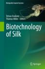 Image for Biotechnology of Silk