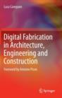 Image for Digital Fabrication in Architecture, Engineering and Construction