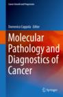 Image for Molecular pathology and diagnostics of cancer