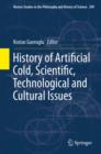 Image for History of artificial cold, scientific, technological and cultural issues
