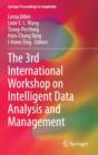 Image for The 3rd International Workshop on Intelligent Data Analysis and Management
