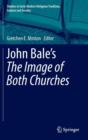 Image for John Bale&#39;s &#39;The Image of Both Churches&#39;