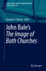 Image for John Bale&#39;s &#39;The Image of Both Churches&#39;