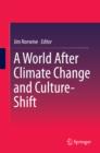Image for A world after climate change and culture-shift