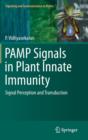 Image for PAMP Signals in Plant Innate Immunity
