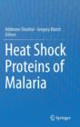 Image for Heat Shock Proteins of Malaria