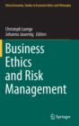 Image for Business ethics and risk management