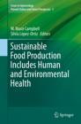 Image for Sustainable food production includes human and environmental health : Volume 3