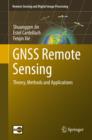 Image for GNSS remote sensing: theory, methods and applications