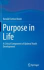Image for Purpose in life  : a critical component of optimal youth development