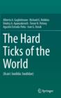 Image for The Hard Ticks of the World : (Acari: Ixodida: Ixodidae)