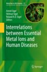 Image for Interrelations between essential metal ions and human diseases