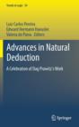 Image for Advances in natural deduction  : a celebration in Dag Prawitz&#39;s work
