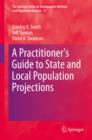 Image for A practitioner&#39;s guide to state and local population projections : 37