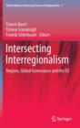 Image for Intersecting Interregionalism : Regions, Global Governance and the EU