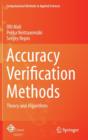Image for Accuracy Verification Methods : Theory and Algorithms