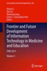 Image for Frontier and Future Development of Information Technology in Medicine and Education : ITME 2013