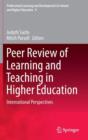 Image for Peer review of learning and teaching in higher education  : international perspectives
