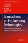 Image for Transactions on engineering technologies: international multiConference of engineers and computer scientists 2013