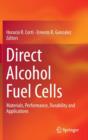 Image for Direct Alcohol Fuel Cells : Materials, Performance, Durability and Applications