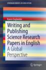 Image for Writing and publishing science research papers in English: a global perspective