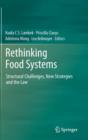 Image for Rethinking food systems  : structural challenges, new strategies and the law