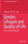 Image for Gender, lifespan and quality of life: an international perspective : volume 53