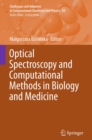 Image for Optical spectroscopy and computational methods in biology and medicine