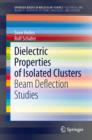 Image for Dielectric properties of isolated clusters: beam deflection studies