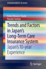 Image for Trends and factors in Japan&#39;s long-term care insurance system  : Japan&#39;s 10-year experience