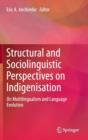 Image for Structural and sociolinguistic perspectives on indigenisation  : on multilingualism and language evolution