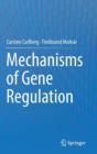 Image for Mechanisms of Gene Regulation