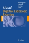 Image for Atlas of digestive endoscopic resection