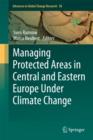 Image for Managing Protected Areas in Central and Eastern Europe Under Climate Change