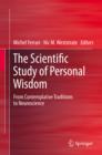 Image for The Scientific Study of Personal Wisdom: From Contemplative Traditions to Neuroscience