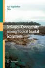 Image for Ecological Connectivity among Tropical Coastal Ecosystems