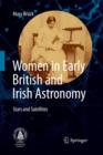 Image for Women in Early British and Irish Astronomy : Stars and Satellites
