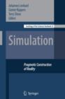 Image for Simulation : Pragmatic Constructions of Reality