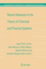 Image for Recent Advances in the Theory of Chemical and Physical Systems