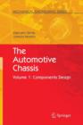 Image for The automotive chassisVol. 1,: Components design